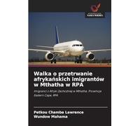 Walka o przetrwanie afrykańskich imigrantów w Mthatha w RPA