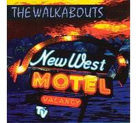 Walkabouts,the - New West Motel