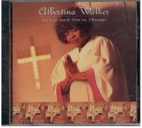 Walker, Albertina - Let's Go Back-Live in Chicago