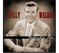 Walker, Billy - Columbia Hits