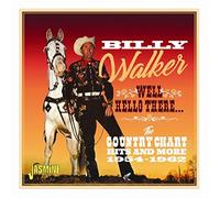 Walker, Billy – Well, Hello There – Import – Jasmine Guitars