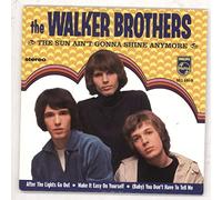 Walker Brothers - Sun Ain't Gonna Shine