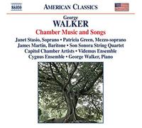 Walker: Chamber Music and Songs