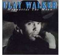 Walker, Clay - Hypnotize the Moon by Walker, Clay (1995) Audio CD