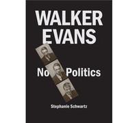 Walker Evans by Stephanie Schwartz Stephanie Schwartz (Auteur)