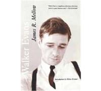 Walker Evans James R. Mellow (Auteur)