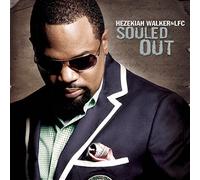 Walker; Hezekiah - Souled Out