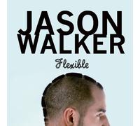 Walker, Jason - Flexible