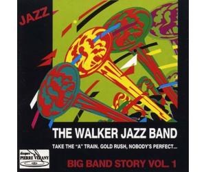Walker Jazz Band, The - Big Band Storiy Vol.1
