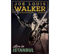 Walker, Joe Louis - Live in Istanbul
