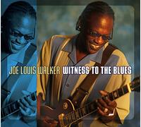 Walker Joe Louis - Witness to the Blues