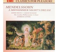 Litton – Mendelssohn : Le Songe d'une nuit d'été et musiques de scène – Import
