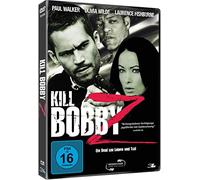 Walker,Paul - Kill Bobby Z-Ein Deal Um Leben und Tod