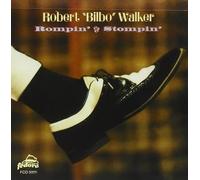 Walker, Robert Bilbo - Rompin & Stompin