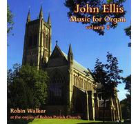 Walker, Robin - John Ellis - Organ Music