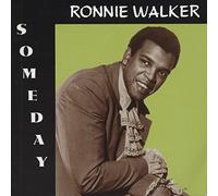 Walker, Ronnie Someday - Philly Rarities 1966-73