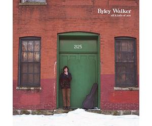 Walker, Ryley - All Kinds of You
