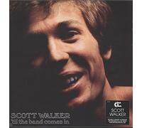 WALKER, SCOTT - Til the Band Comes in