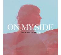 Walker-Smith, Kim - on My Side [Import]