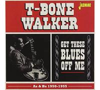 Walker, T-Bone - Get These Bluess Off Me [Import]