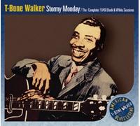 T-Bone Walker - Stormy Monday1949 B&W Sessions [Import]