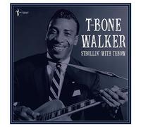 Walker, T-Bone - Strollin' with Tebow: 1940-50 [Import]