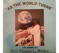 Walker, Thomas - As the World Turns [Vinyl LP]