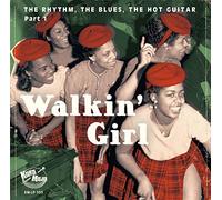 Various Artists – Walkin' Girl Rythm Blues The Hot Guitar Part 1 – Vinyle