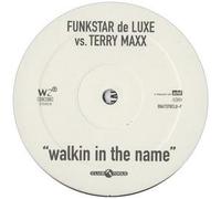 Walkin in The Name (vs. Terry Maxx) [Import]
