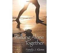 Walking Alone Together