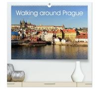 Walking around Prague (High Quality Premium Wall Calendar 2027 DIN A2 landscape),CALVENDO 12 Month Wall Calendar: Beautiful views of Prague from a tourist's perspective