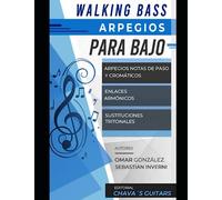 Walking Bass y Arpegios para Bajo