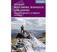 Walking Ben Lawers, Rannoch and Atholl: Mountains and glens of Highland Perthshire