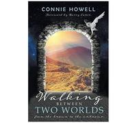 Walking Between Two Worlds