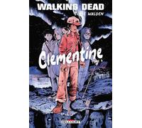 Tillie Walden - Walking Dead - Clementine - Tome 3 - Delcourt - Broché
