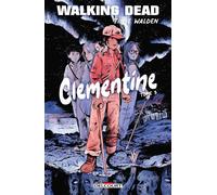 Walking Dead - Clementine T03