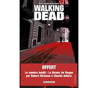 Walking Dead - L'Étranger et Le Retour de Negan