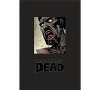 Walking Dead Omnibus Volume 7 Robert Kirkman, Charlie Adlard, Stefano Gaudiano, Cliff Rathburn (Auteur)