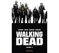 Walking Dead – Prestige – Tome 11 – Delcourt