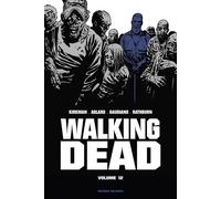 Walking Dead « Prestige » – Tome 12 – Delcourt