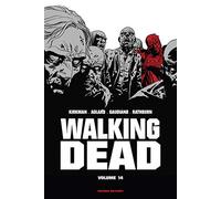 Walking Dead – Prestige – Tome 14 – Delcourt