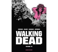 Walking Dead Prestige – Tome 15 – Delcourt