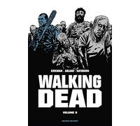 Walking Dead – Prestige – Tome 9 – Delcourt