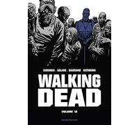 Walking Dead « Prestige » – Tome 12 – Delcourt