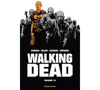 Walking Dead Prestige – Tome 13 – Delcourt