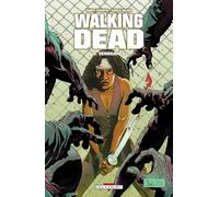 Robert Kirkman – Walking Dead Tome 6: Vengeance – Cartonné – Delcourt