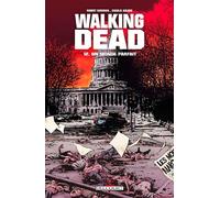 Walking dead t12 un monde parfait Un monde parfait - Robert Kirkman - Delcourt - cartonné - Comics