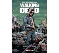 Walking Dead T32 - La Fin du voyage Robert Kirkman (Scénario), Charlie Adlard (Dessinateur), Stefano Gaudiano (Dessinateur)