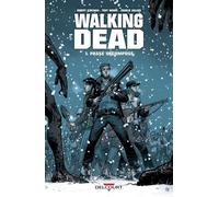 Walking Dead - Tome 1 - Passé Décomposé