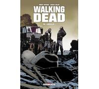 Robert Kirkman – Walking Dead Tome 18 : Lucille – Broché – Delcourt